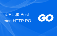 cURL 和 Postman HTTP POST 工作，但 Golang 请求失败，状态为 400