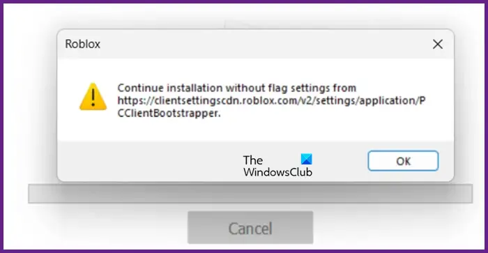 Fix Roblox setzt die Installation mit nicht gesetztem Flag fort