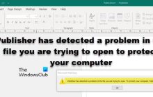 Publisher在您试图打开的文件中检测到问题