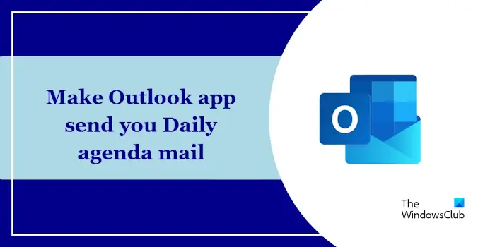 Outlook アプリから毎日の予定をメールで送信させる