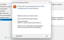 服务器在创建新的虚拟机时遇到错误，0x80070003
