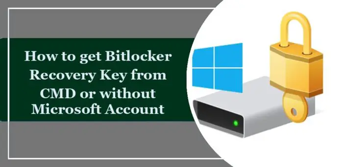 How to get BitLocker recovery key from CMD without Microsoft account