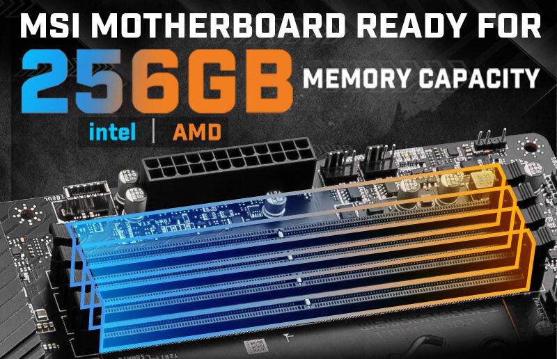 微星升级 Intel / AMD 系列主板 BIOS，支持最高 256GB 内存