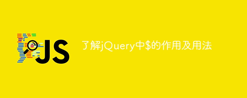 Learn how to use the $ symbol in jQuery