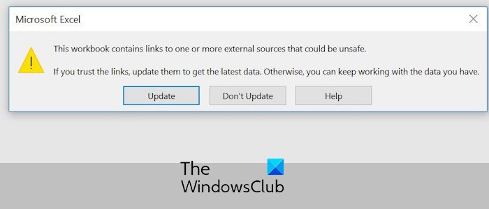 This workbook contains links to one or more external sources that may be unsafe
