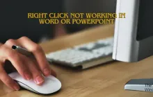 右键单击无法在Word或PowerPoint中工作[修复]