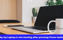 为什么我的笔记本电脑在按下电源按钮后无法启动？