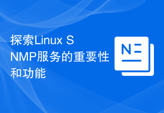 Entdecken Sie die Bedeutung und Möglichkeiten von Linux-SNMP-Diensten