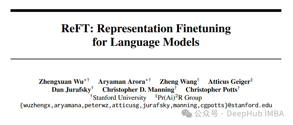 ReFT(表徵微調)：比PeFT效果更好的新的大語言模型微調技術