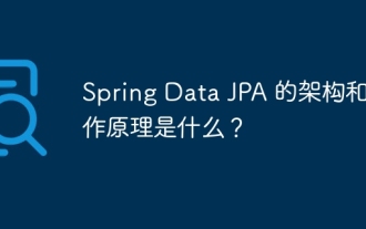 What is the architecture and working principle of Spring Data JPA?