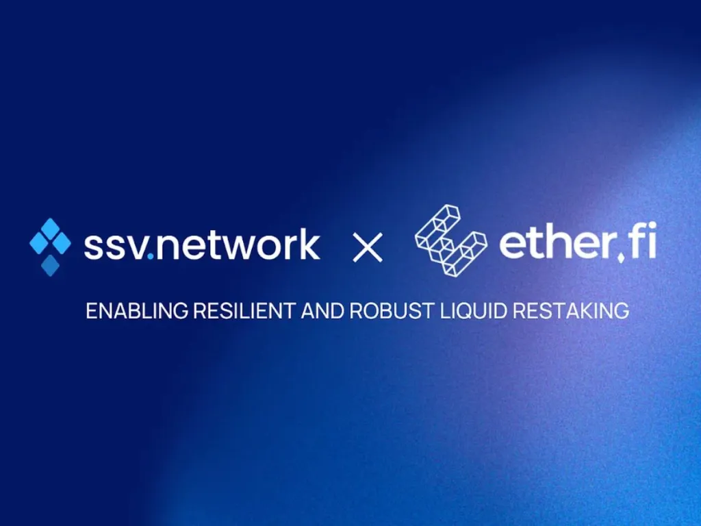 SSV Network与Ether.fi合作 以提升协议去中心化能力