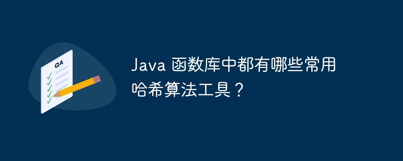 Apakah alat algoritma hash yang biasa digunakan dalam perpustakaan fungsi Java?