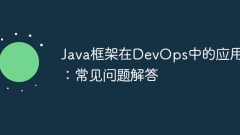 Java Frameworks in DevOps: Frequently Asked Questions