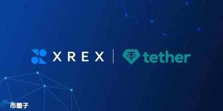 Tether投资XREX集团1875万美元！预告推黄金储备支付代币