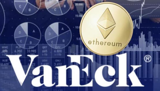 以太坊现货etf有望于7月2日上市?vaneck掀费用战