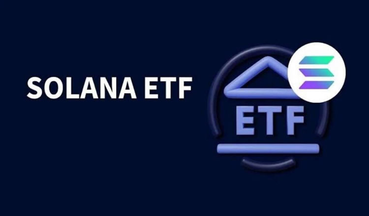 Solana ETF要推出了吗？VanEck提交首个申请，会在今年获批吗？