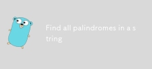 Find all palindromes in a string