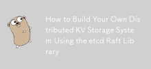 How to Build Your Own Distributed KV Storage System Using the etcd Raft Library