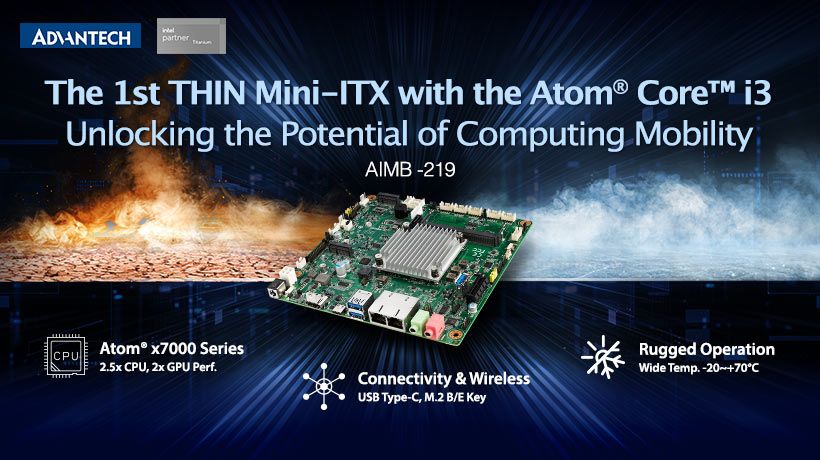 研华发布 AIMB-219 嵌入式 Mini-ITX 工业主板：双千兆网口，板载英特尔第 13 代酷睿 i N 系列处理器