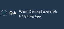 Woche Erste Schritte mit meiner Blog-App