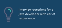 Interview questions for a java developer with ear of experience