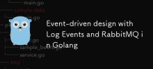 Event-driven design with Log Events and RabbitMQ in Golang