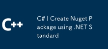 C# | Créer un package Nuget à l'aide de .NET Standard