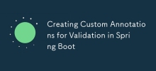 Creating Custom Annotations for Validation in Spring Boot
