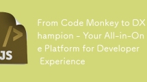 From Code Monkey to DX Champion - Your All-in-One Platform for Developer Experience