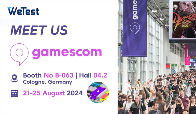 开发者们，欢迎在 Gamescom 与我们见面 o 探索 PerfDog 和其他顶级 QA 测试工具！