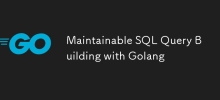 使用 Golang 建立可維護的 SQL 查詢