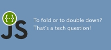 To fold or to double down? That's a tech question!