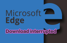 edge浏览器安装扩展插件报错Download interrupted怎么解决