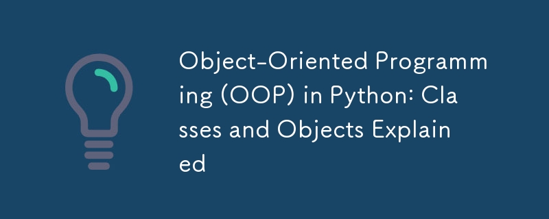 Programmation orientée objet (POO) en Python : explication des classes et des objets