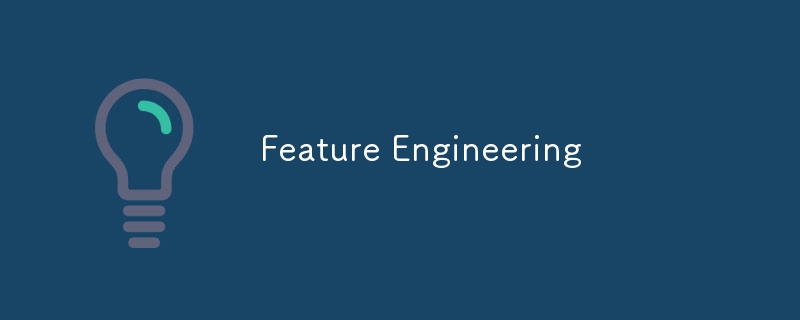 Feature-Engineering