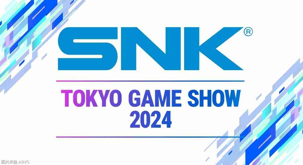 SNK上线TGS2024特设页面 并预告将播出官方情报节目
