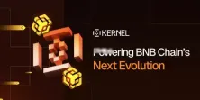 bnb chain再质押协议kernel计划本周进行代币tge!曾获币安yzi labs投资