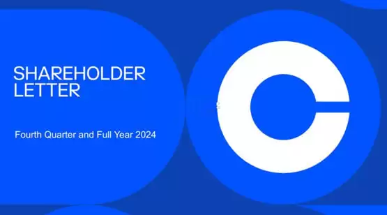 coinbase公布2024年q4财报:整年净利高达26亿美元!大幅超市场预期