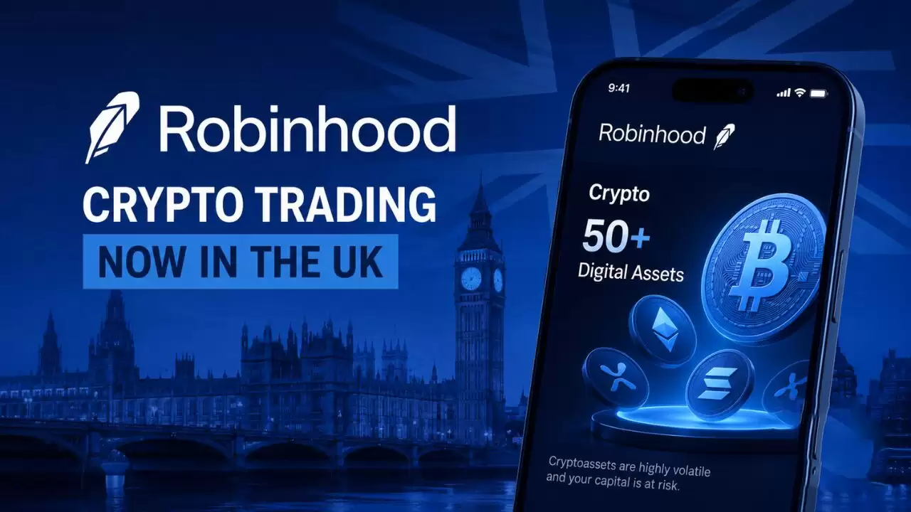 Robinhood在英国推出加密货币交易服务:提供 50 多种数字资产