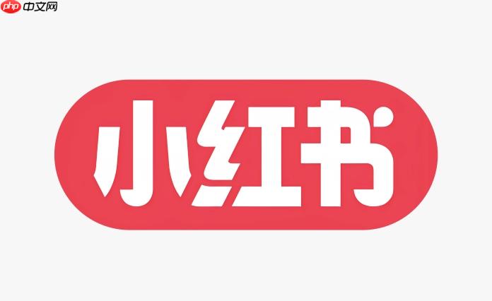 小红书视频上传失败怎么办 小红书视频上传修复方法