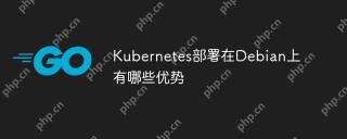 What are the advantages of Kubernetes deployment on Debian