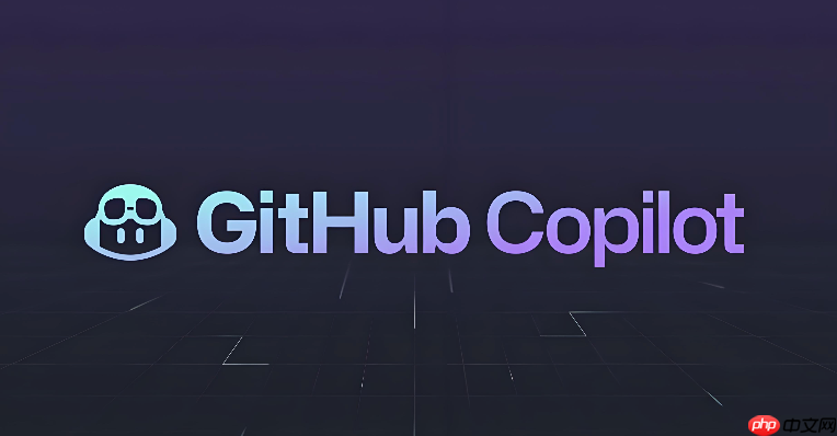 github copilot高效工作流:资深程序员不愿分享的十个进阶黑科技