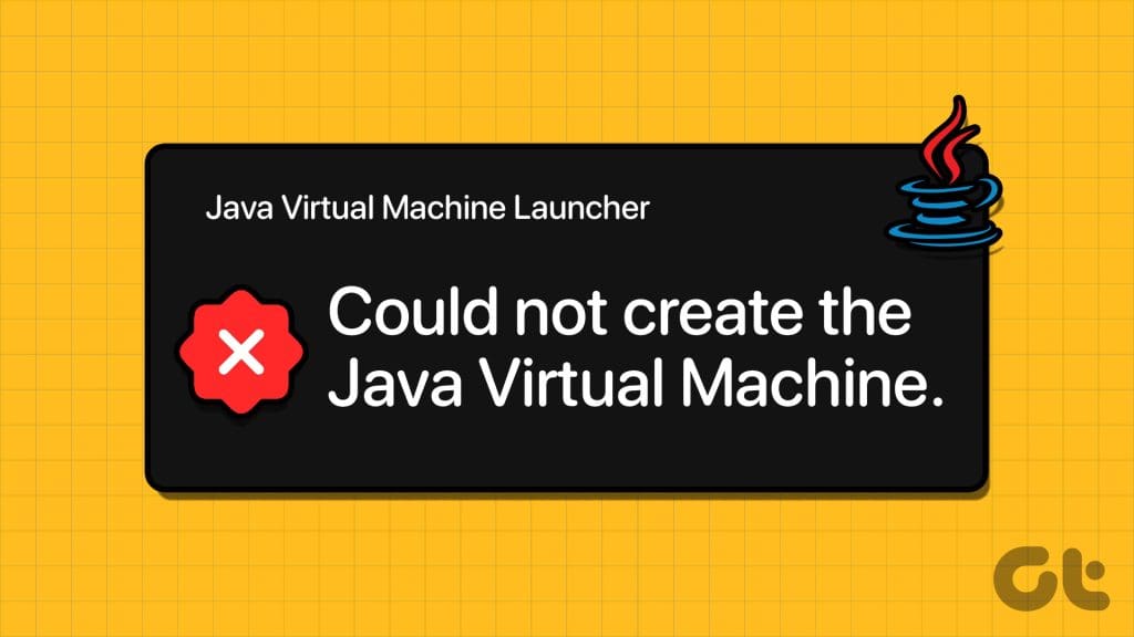 7 Ways to Fix Java Virtual Machine Launcher Error on Windows