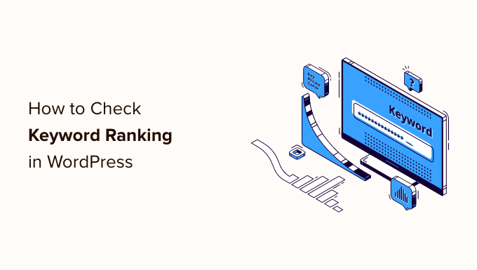 如何檢查您的 WordPress 博客文章是否針對正確的關鍵詞進行排名