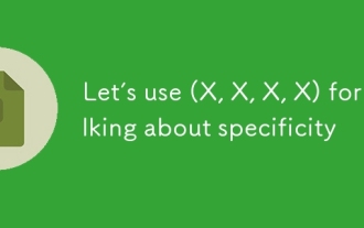 特異性について話すために(x、x、x、x)を使用しましょう(x、x、x、x)