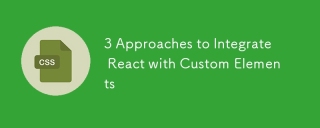 3 approches pour intégrer React aux éléments personnalisés