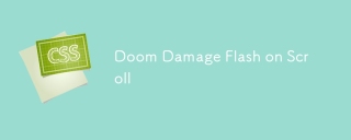Doom Damage Flash on Scroll
