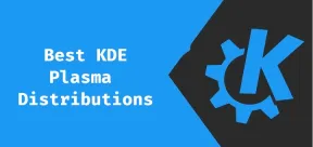 7 Distro Linux Terbaik Untuk Peminat Plasma KDE pada tahun 2025