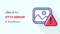 Comment corriger les erreurs de téléchargement d'images HTTP dans WordPress (simple)