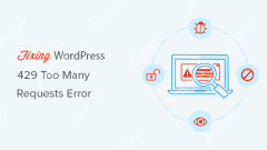 Comment réparer WordPress 429 trop d'erreurs de demande